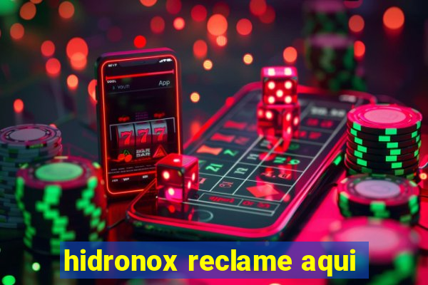 hidronox reclame aqui